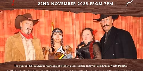 Murder Mystery Party Night- Death at Deadwood