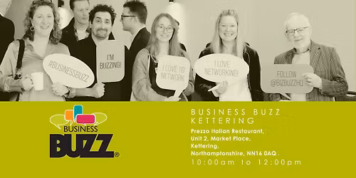 Business Buzz in Person Networking - Kettering