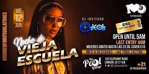 Noche de Vieja Escuela at Bola 8 \u2013 Latin Reggaeton Night