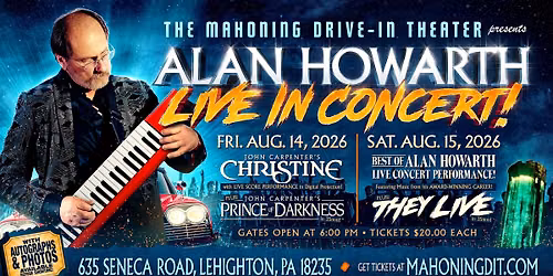 Alan Howarth Live! w\/ CHRISTINE \/ PRINCE OF DARKNESS \/ THEY LIVE + BEST OF PERFORMANCE