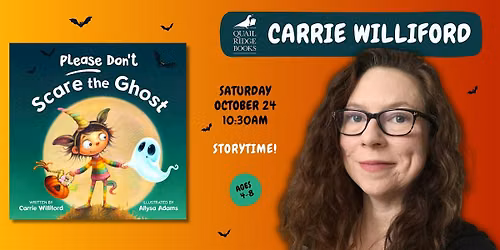 Carrie Williford | Please Don't Scare the Ghost
