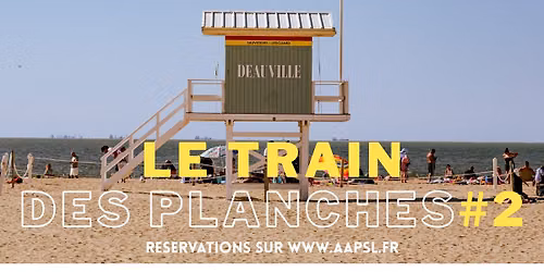 Le Train des Planches #2