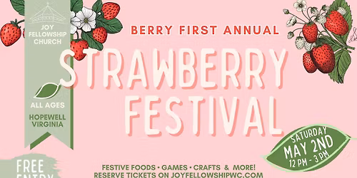 Joyful Strawberry Festival