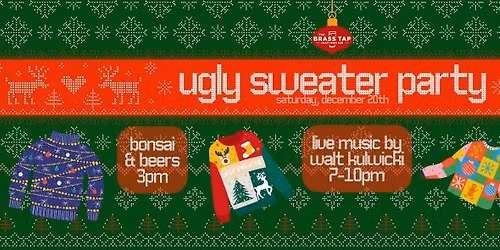 9th Annual Ugly Sweater Party \ud83c\udf81 at The Brass Tap - Palm Coast