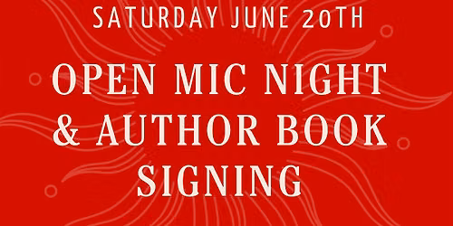 Open Mic Night & Book Signing: Summer Solstice with Diane Novack & Rose Ivy