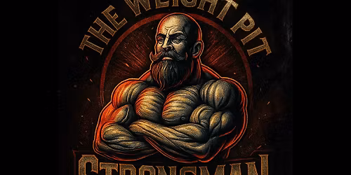 THE WEIGHT PIT STRONGMAN SHOW