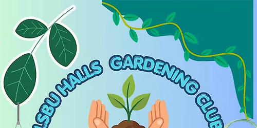 LSBU Halls Gardening Club- LSBU HALLS RESIDENTS ONLY!!!