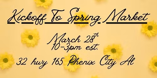 Kickoff To Spring Market