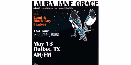 Laura Jane Grace & Band w\/ LUNGS & Black Guy Fawkes | AM\/FM