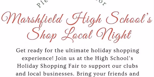 Shop Local Night at Marshfield High School 
