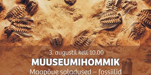 Koolivaheaja muuseumihommik \u201cMaap\u00f5ue saladused \u2013 fossiilid"