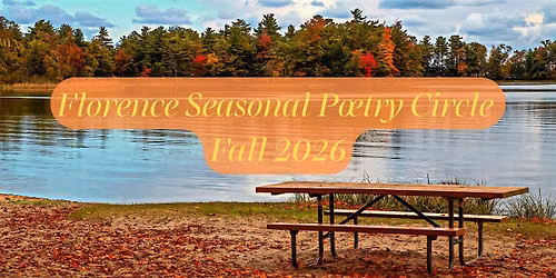 Florence Fall Seasonal Poetry Circle