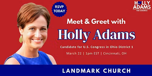 Meet & Greet with Congressional Candidate Holly Adams | OH