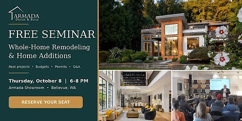 Free Whole-Home Remodeling & Home Additions Seminar | Bellevue
