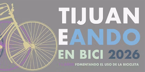 Tijuaneando en Bici: Bike Anywhere