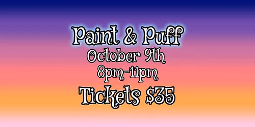 October Paint and Puff in Holyoke - Friday!