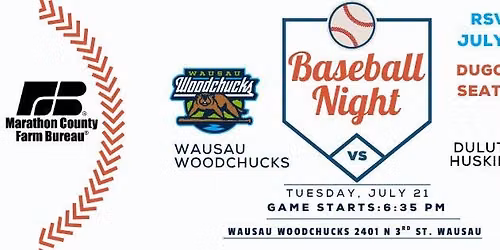 Marathon County Farm Bureau - Night at the Woodchucks 