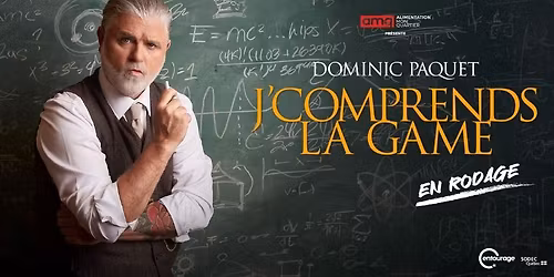 Dominic Paquet (En rodage)