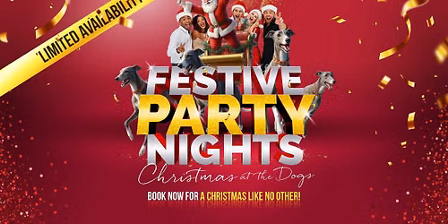 Festive Party Nights at Central Park Greyhounds!