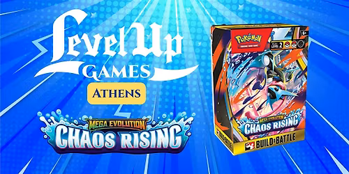 Pok\u00e9mon TCG - Chaos Rising Prerelease - ATHENS