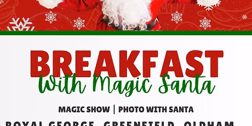 Breakfast with Magic Santa @ Royal George, Greenfield