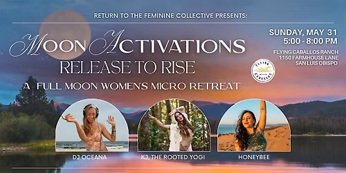 Release to Rise: A Full Moon Women\u2019s Micro Retreat