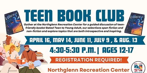 Teen Book Club at the Northglenn Recreation Center - Ages 12-17