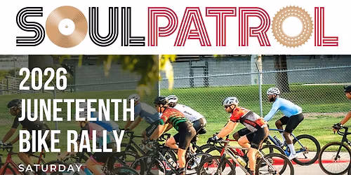 Soul Patrol Juneteenth Ride 2026