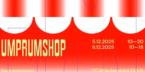 UMPRUMSHOP 2025 \u2013 UMPRUMSHOP X MARKET