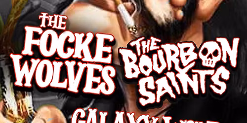 The Focke Wolves The Bourbon Saints Galaxy Wolf w\/ DJ Heather Hardcore!
