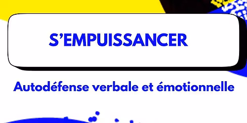 Atelier collectif - S'empuissancer et fabriquer ses outils d'autod\u00e9fense