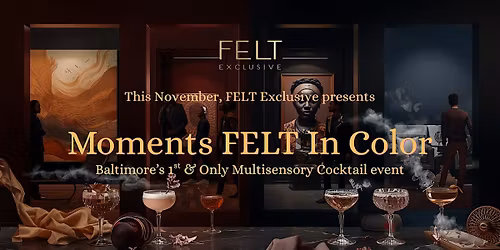 Moments FELT in Color
