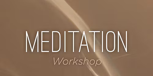 Meditation Workshop | Kansas City