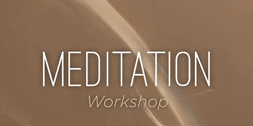 Meditation Workshop | Kansas City
