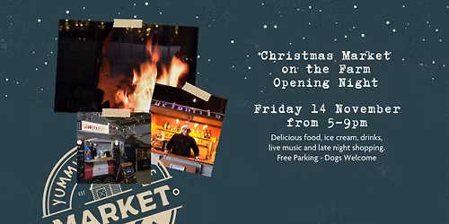 Christmas Market on the Farm Opening Night