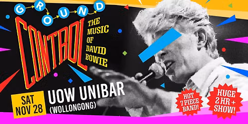 Ground Control: The Music of David Bowie @UOW Unibar