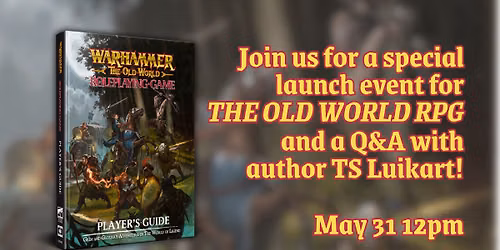 THE OLD WORLD RPG LAUNCH