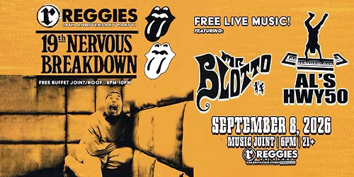 Reggies 19 Year Anniversary Bash!
