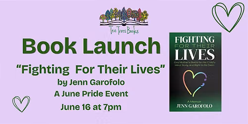 Book Launch: "Fighting For Their Lives" by Jenn Garofolo