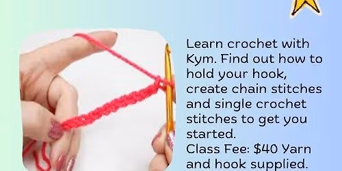 Crochet Beginner Basics - Kids April Holiday Program