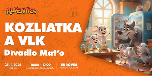 Divadlo Ma\u0165o \u2013 Kozliatka a vlk | ADVENTICA