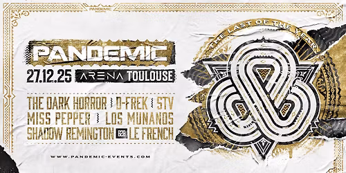 PANDEMIC - THE LAST OF THE YEAR - TOULOUSE