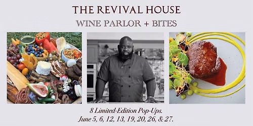 The Revival House Wine Parlor + Bites