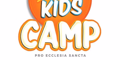 Holy Kids Camp!
