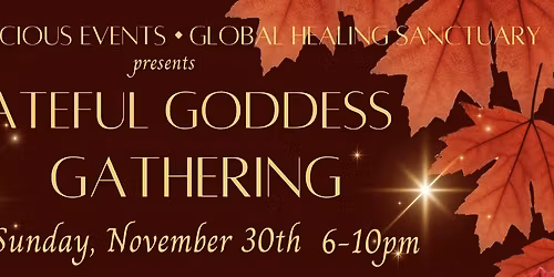 Grateful Goddess Gathering, Dance Workshop and Floating Sound Bath