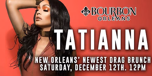 Holiday Drag Brunch with Tatianna from RuPaul's Drag Race