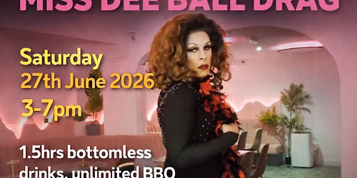 Summer Bonanza Bottomless Brunch with Miss Dee Ball