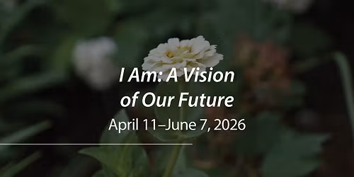 I Am: A Vision of Our Future