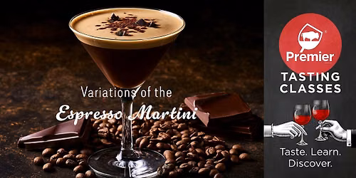 Tasting Class: Variations of the Espresso Martini