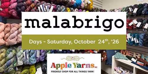 Malabrigo Days at Apple Yarns